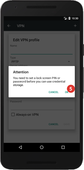 How to set up PPTP VPN on Android Nougat: Step 5