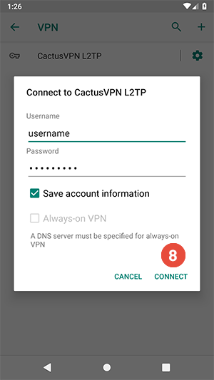 How to set up L2TP VPN on Android Pie: Step 8