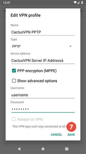 How to set up PPTP VPN on Android Pie: Step 7