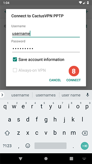 How to set up PPTP VPN on Android Pie: Step 8