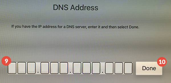 How to set up Smart DNS on Apple TV 4: Step 8