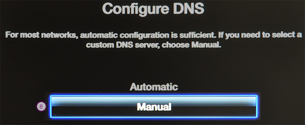 How to set up Smart DNS on Apple TV 3: Step 7