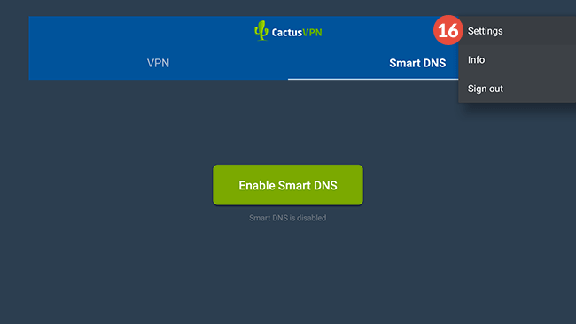 How to set up CactusVPN App for Fire TV: Step 13